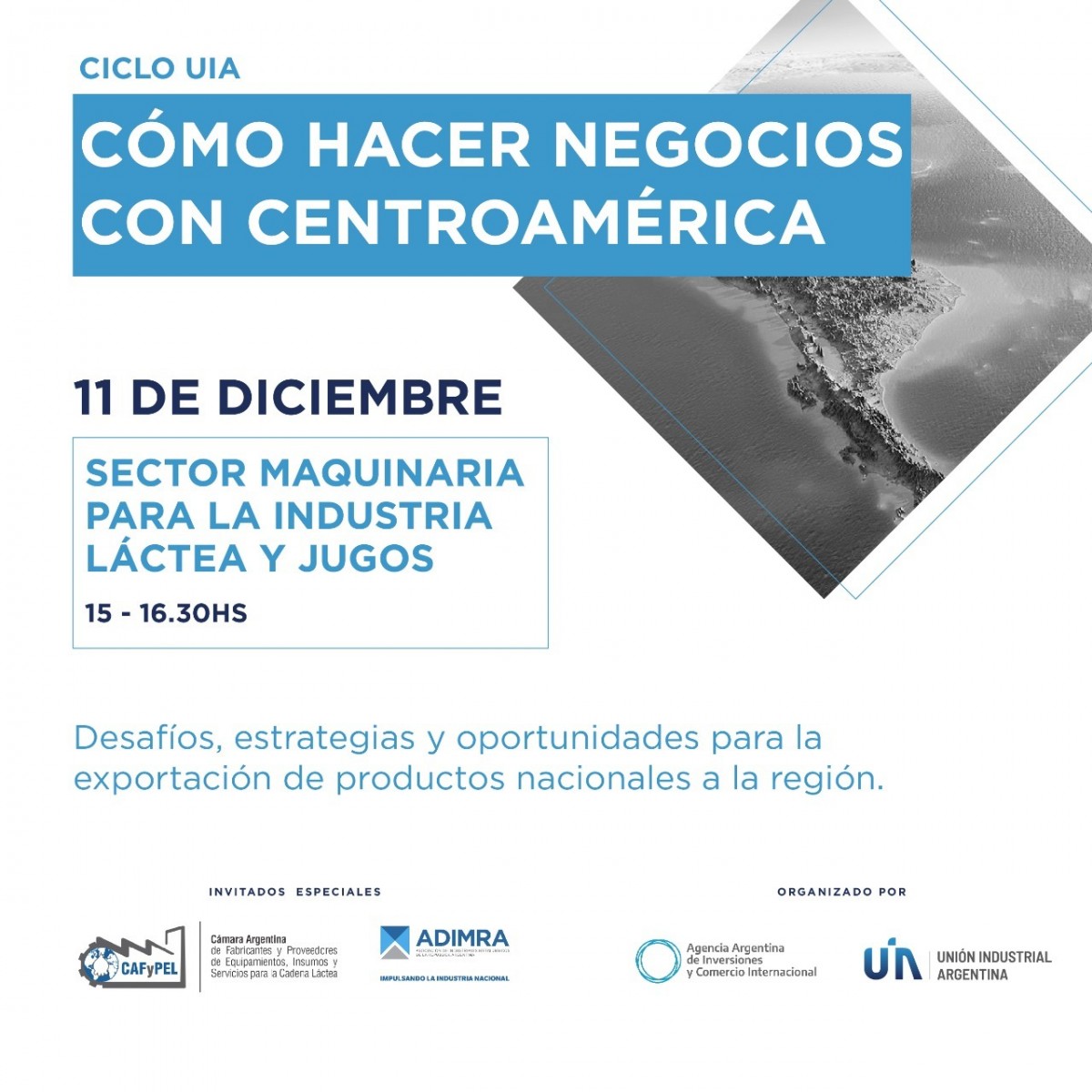 Seminario: Cómo hacer negocios con Centroamérica - Sector: Maquinaria para la industria láctea y jugos.