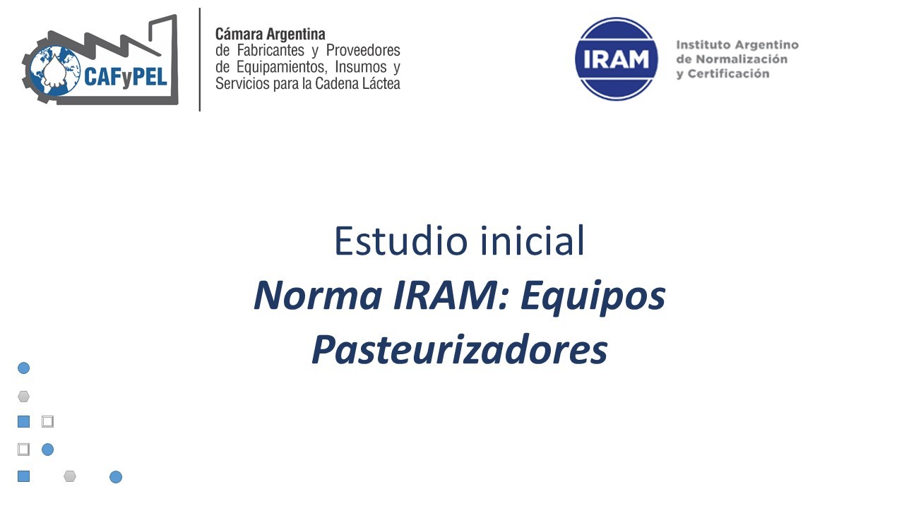 Estudio inicial - Norma IRAM: Equipos Pasteurizadores