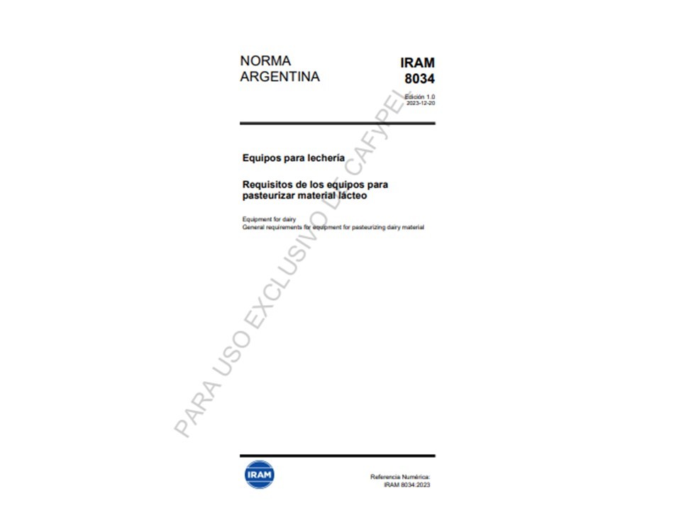 Norma IRAM N°8034: Requisitos de los equipos para pasteurizar material lácteo.
