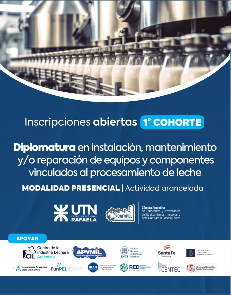 Convocatoria abierta 1era cohorte de la DIPLOMATURA EN INSTALACIÓN, MANTENIMIENTO Y/0 REPARACIÓN DE EQUIPOS Y COMPONENTES VINCULADOS AL PROCESAMIENTO DE LECHE.