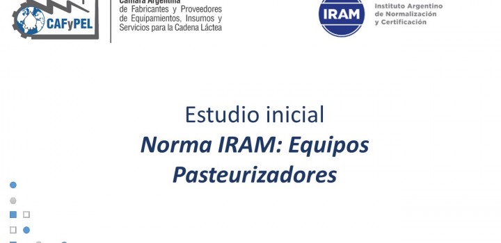 Estudio inicial - Norma IRAM: Equipos Pasteurizadores